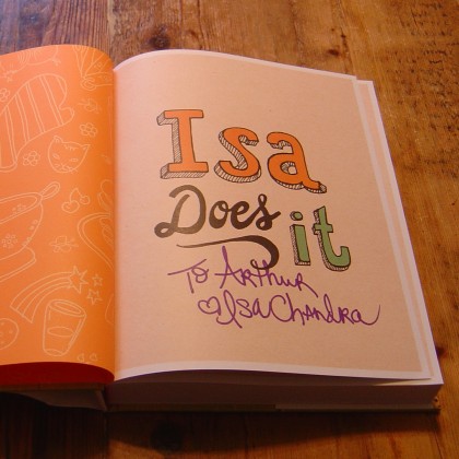 Isa Chandra Moskowitz's 'Isa Does It' vegan cookbook that she autographed for my son Arthur